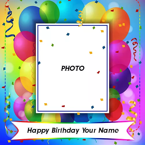 Birthday Wishes Photo Frame With Name